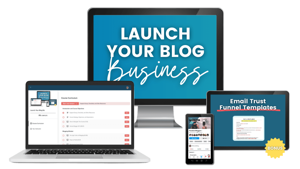 Launch Your Blog Biz Course 2021a